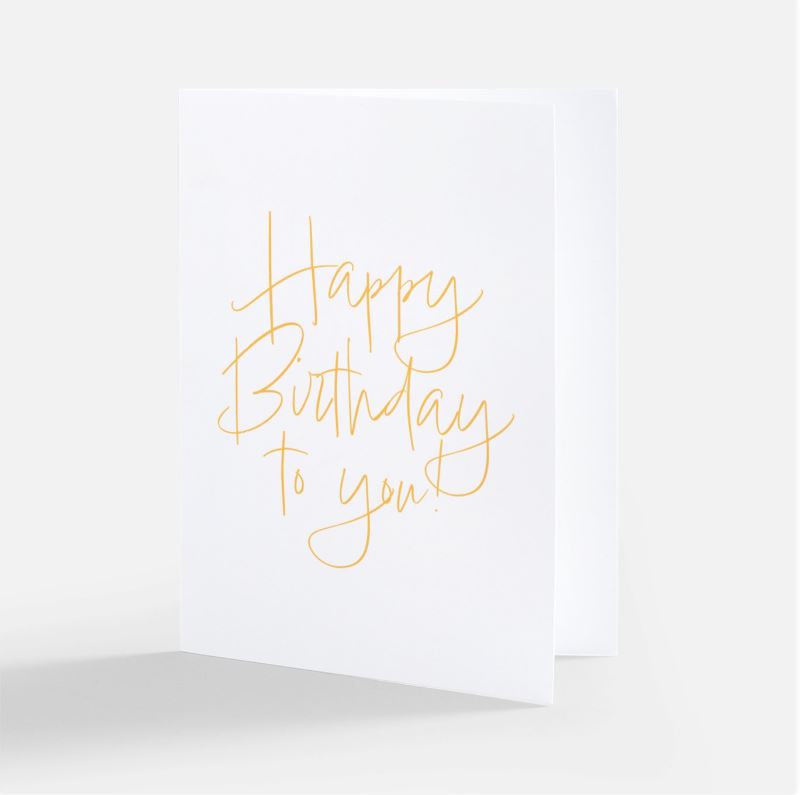 Happy Birthday to you! Card